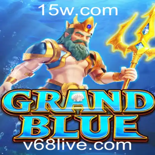 Descubra o Inovador Jogo GRANDBLUE v68: Regras e Dinâmicas